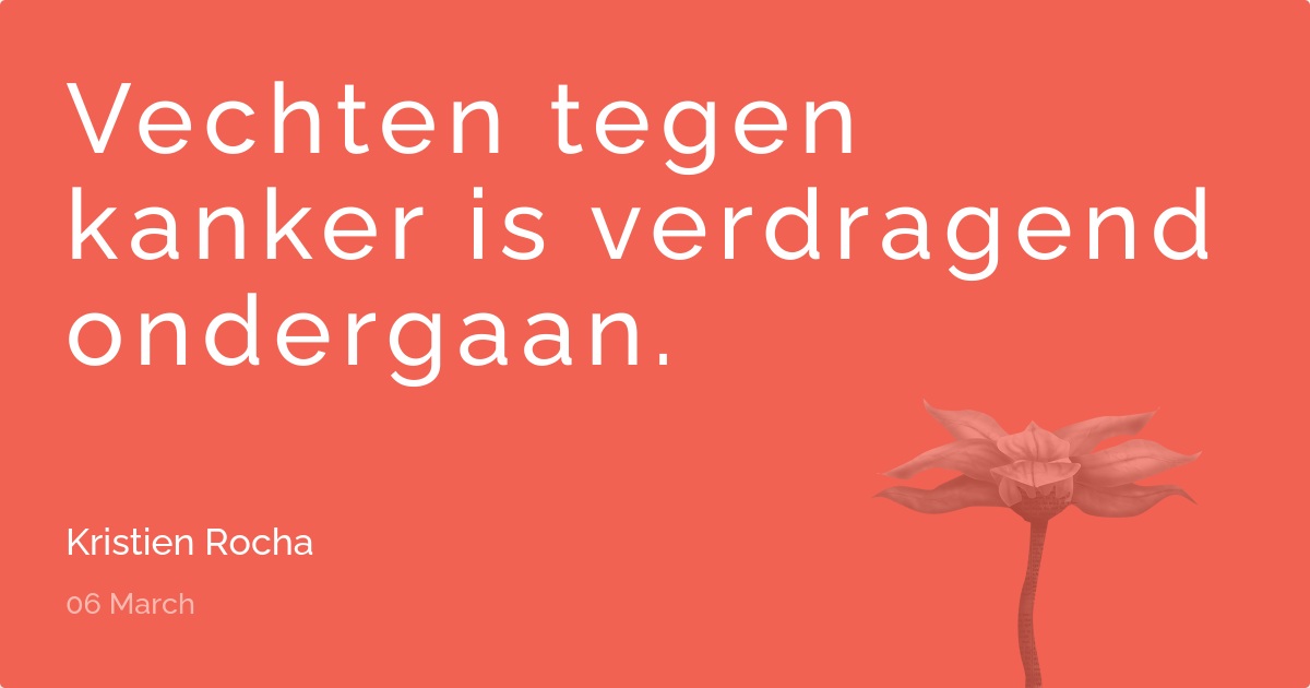 Wonderbaarlijk Vechten tegen kanker is verdragend ondergaan. | Six Word Story AZ-82